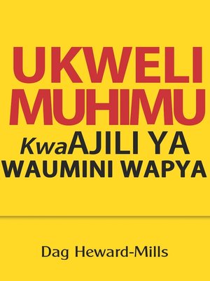 cover image of Ukweli Muhimu Kwa Ajili Ya Waumini Wapya